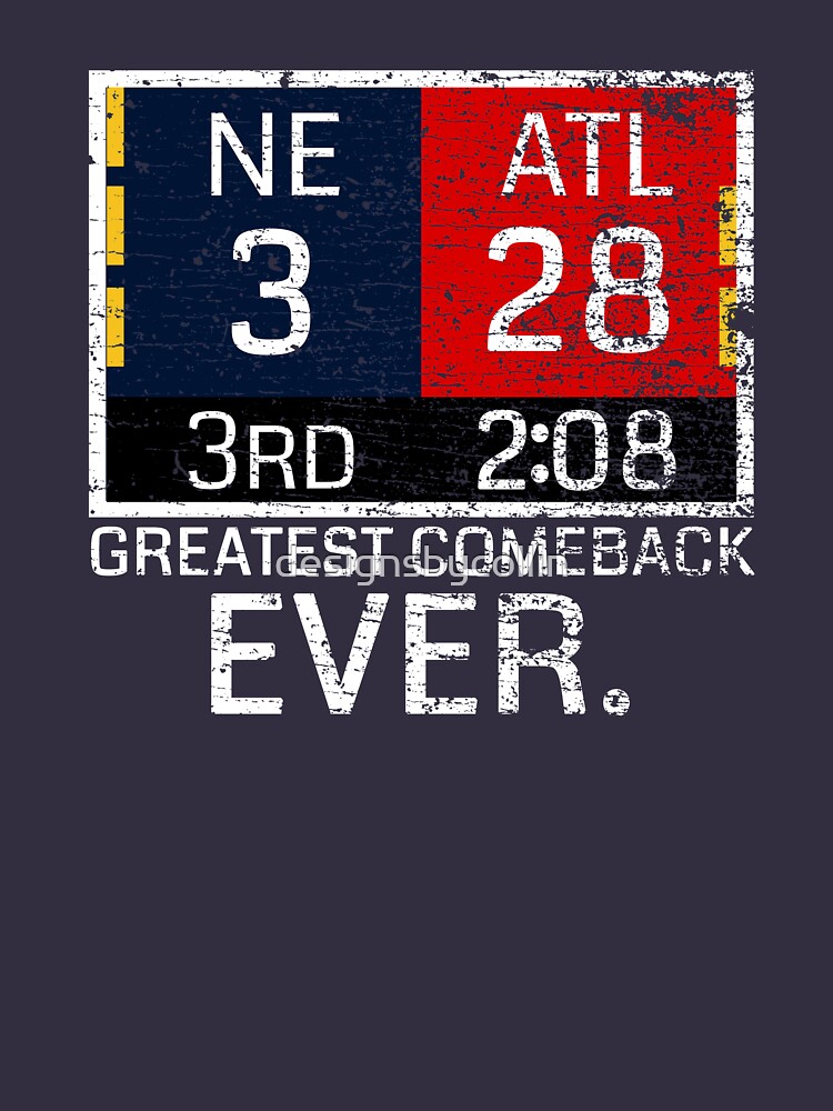 Greatest Comeback Evah T-Shirt  Nfl new england patriots, New