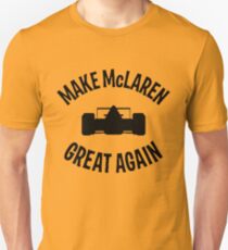Make McLaren Great Again Unisex T-Shirt