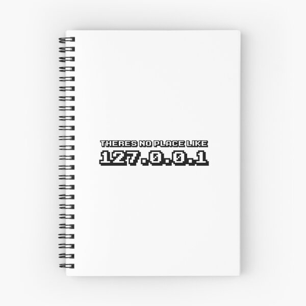 Item preview, No place like 127.0.0.1 designed and sold by cryptees.