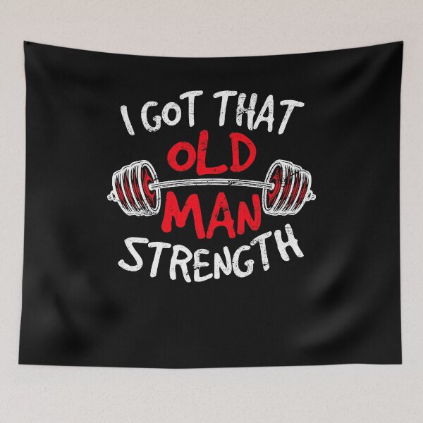 Item preview, Old Man Strength Funny Father Workout Weightlifting Training Lifting designed and sold by modernmerch.