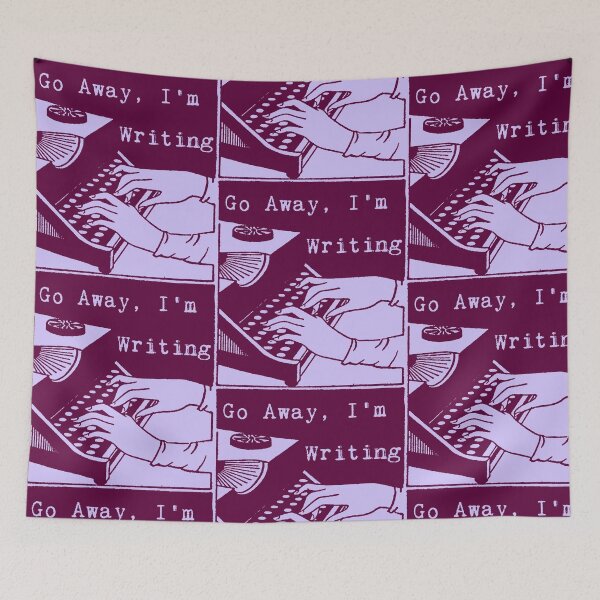 Item preview, Go Away, I'm Writing (Plum/Lilac) designed and sold by LittleVixen.
