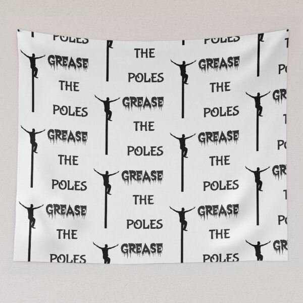 Item preview, Grease the poles designed and sold by Nakumis-shop.