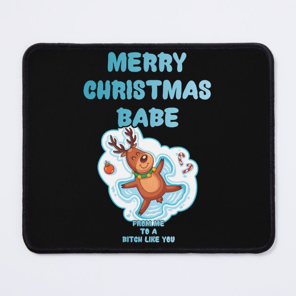 Item preview, Merry Christmas Babe Rude Raindeer designed and sold by aventi24.