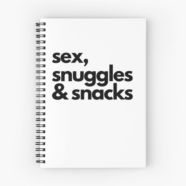 Item preview, Sex, snuggles and snacks - black text designed and sold by joellis.