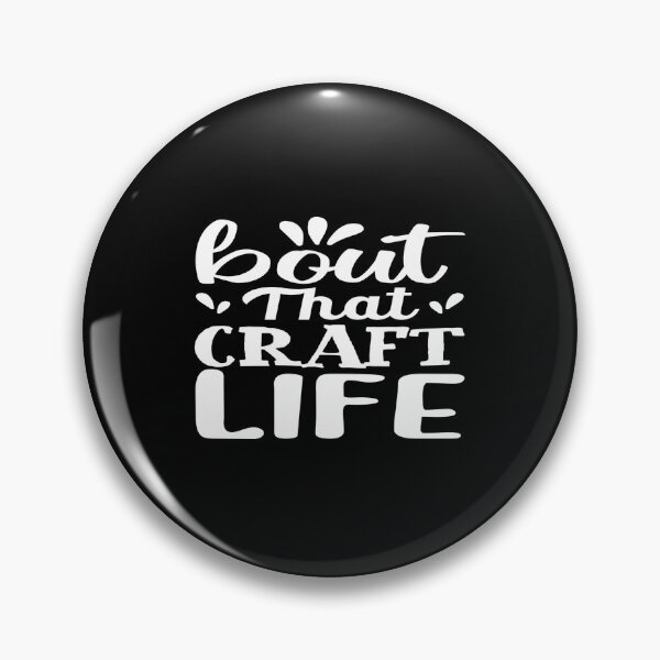 Item preview, Bout That Craft Llife designed and sold by phassystore.