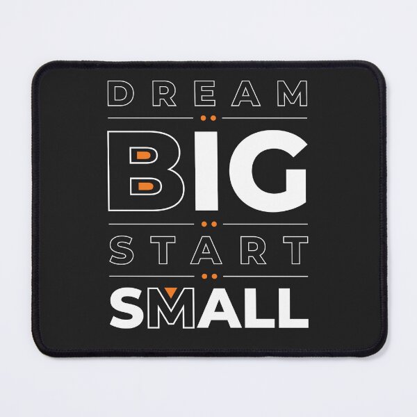 Item preview, Dream-Big-Start-Small designed and sold by aiartoday.