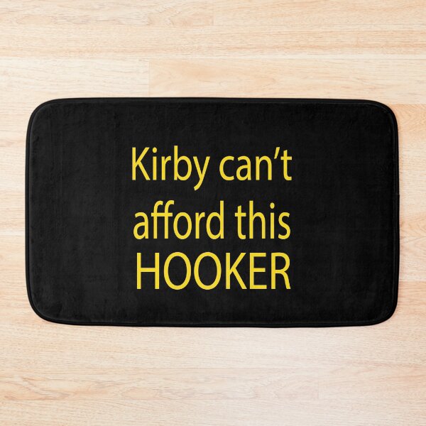 Item preview, Kirby Cant Afford This Hooker designed and sold by KAkarimassouqi.