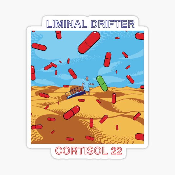 "Cortisol 22" Sticker for Sale by LiminalDrifter | Redbubble