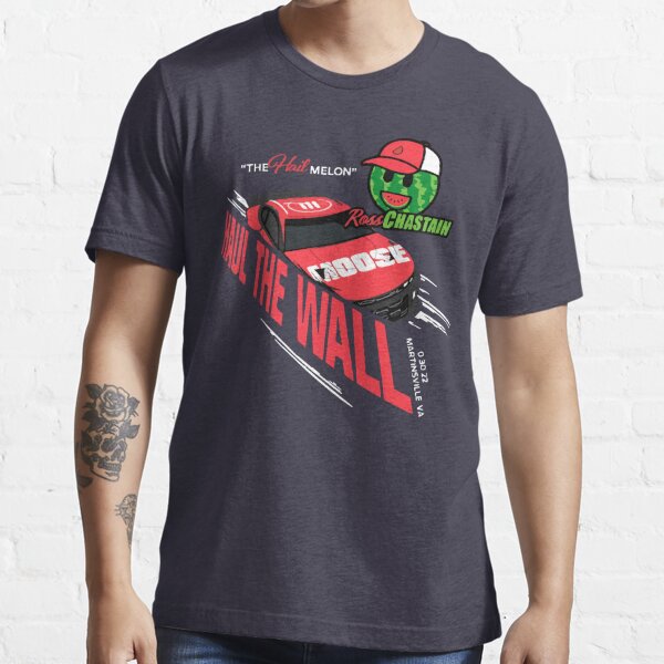 Ross Chastain Hail Haul The Wall Nascars Racing Watermelon Champion T Shirt For Sale By Kati 