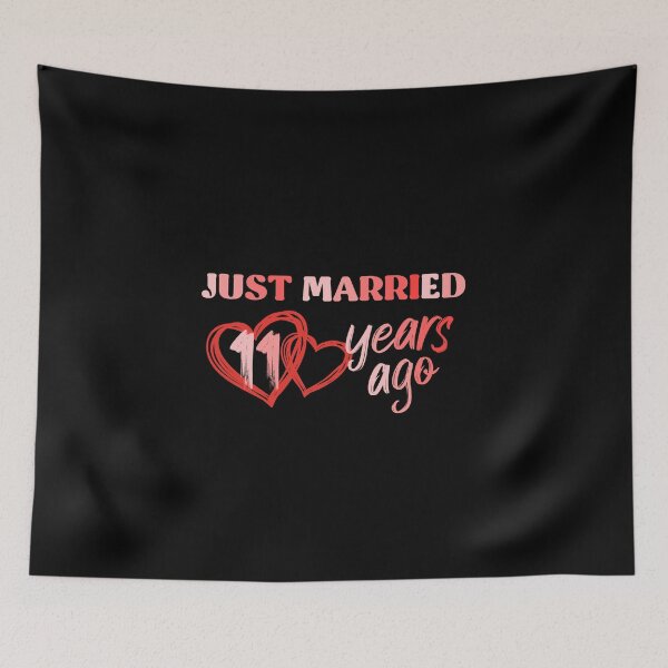 Item preview, Just Married 11 Years Ago, Funny Anniversary Couple designed and sold by InnaPo ⭐⭐⭐⭐⭐.