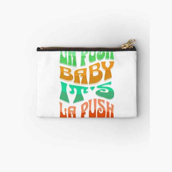Item preview, la push, baby. It's la push designed and sold by SpiderMonkey913.