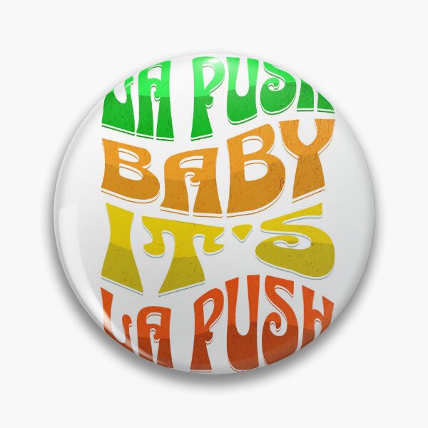Item preview, la push, baby It's la push designed and sold by SpiderMonkey913.