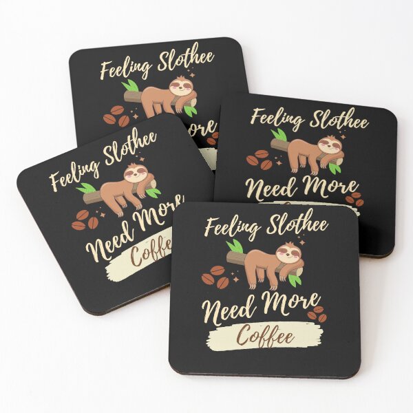 Item preview,  Feeling Slothee Need More Coffee designed and sold by Ahmed  Feki.