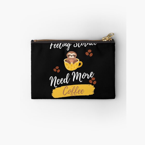 Item preview,  Feeling Slothee Need More Coffee designed and sold by Ahmed  Feki.