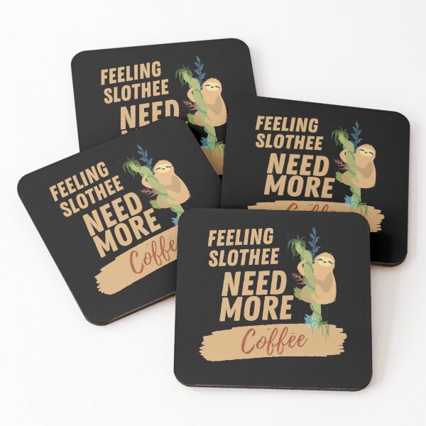 Item preview,  Feeling Slothee Need More Coffee designed and sold by Ahmed  Feki.