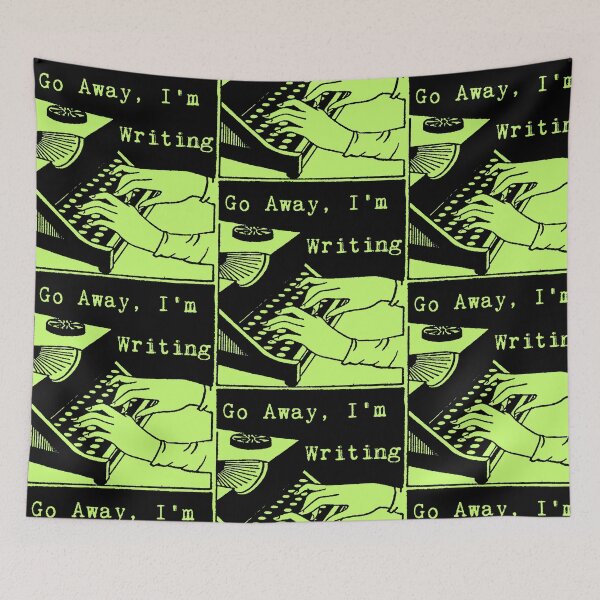 Item preview, Go Away, I'm Writing (Black/Lime) designed and sold by LittleVixen.