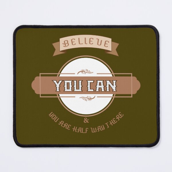 Item preview, Believe You Can!  Inspiring and reassuring quote designed and sold by VarnaChitra.