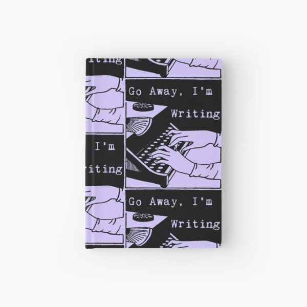 Item preview, Go Away, I'm Writing (Black/Lilac) designed and sold by LittleVixen.
