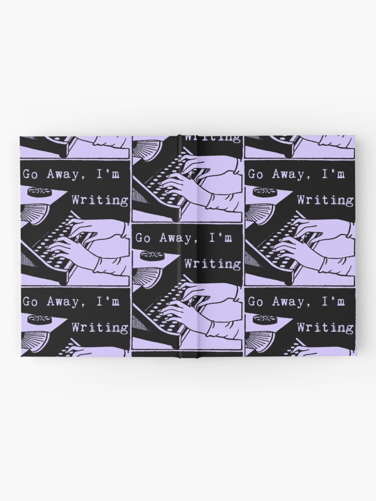 Thumbnail 2 of 3, Journal, Go Away, I'm Writing (Black/Lilac) designed and sold by LittleVixen.