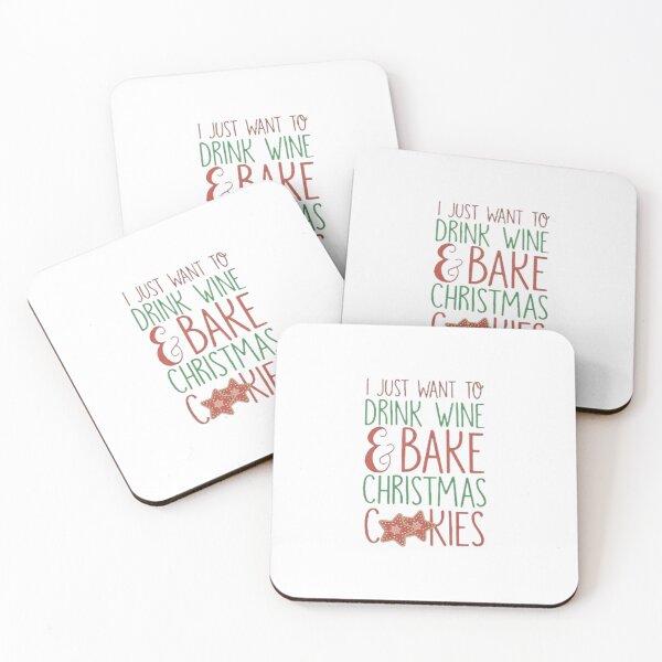 Item preview, I Just Want To Drink Wine And Bake Cookies designed and sold by agaify.