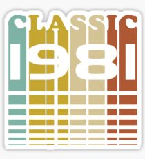 Classic Birthday 1981 36th T-Shirt Sweater Hoodie Iphone Samsung Phone Case Coffee Mug Tablet Case Gift Sticker