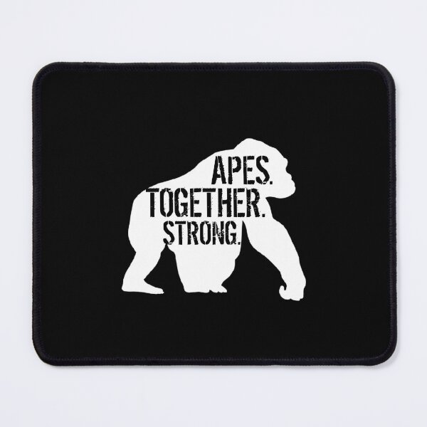 Item preview, APES. TOGETHER. STRONG.   designed and sold by natzeelvers5.