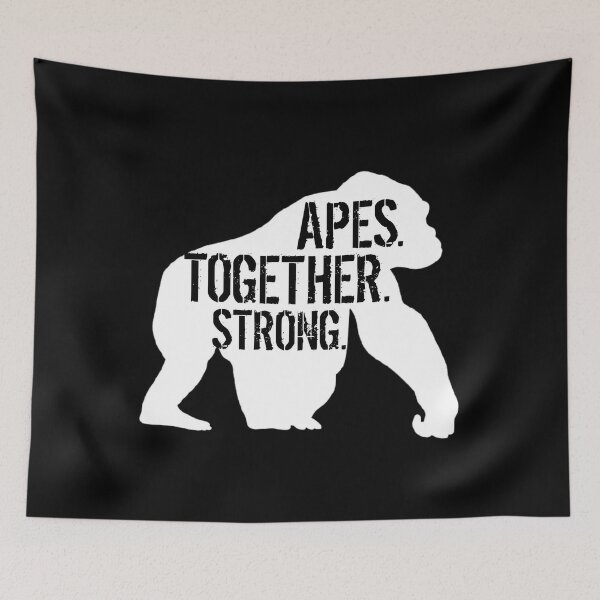 Item preview, APES. TOGETHER. STRONG.   designed and sold by natzeelvers5.