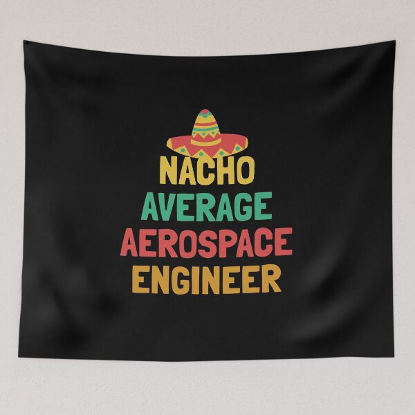 Item preview, Not Your Average Aerospace Engineer designed and sold by orlumbuspirate.