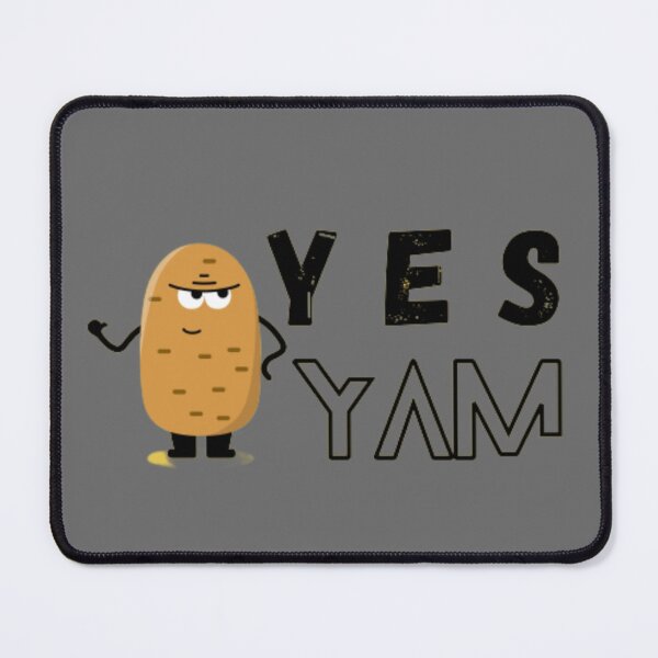 Item preview, YES I YAM SWEET POTATO cute potato yam designed and sold by YorkStyle.