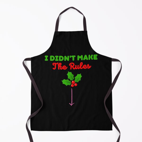 Item preview, I Didn't Make The Rules | Funny Sayings designed and sold by BopleDesigns.