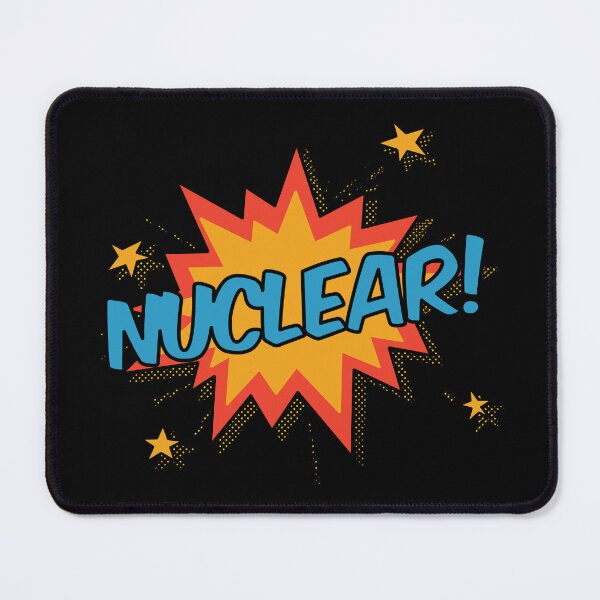 Item preview, Nuclear! designed and sold by orlumbuspirate.