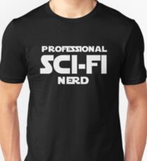 Professional Sci Fi Nerd Print Unisex T-Shirt