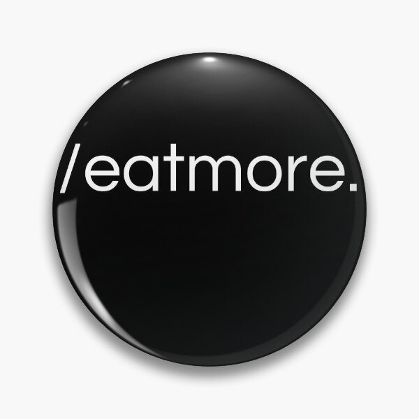 Item preview, /eatmore - Slash Design designed and sold by TYC-Shop.