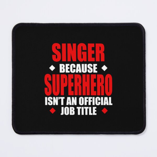 Item preview, Singer Job Description  designed and sold by hemkerkeisyau.
