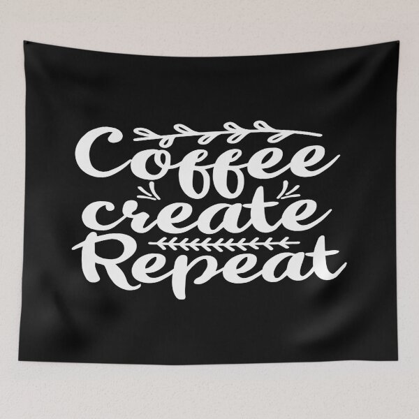 Item preview, Coffee create repeat designed and sold by phassystore.