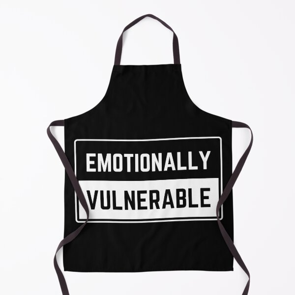 Item preview, Emotionally Vulnerable designed and sold by FunnyFactDesign.