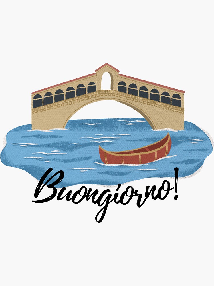 "Buongiorno!" Sticker for Sale by karolaan | Redbubble