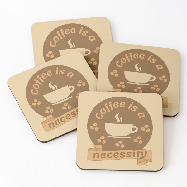 Item preview, Coffee Is A Necessity designed and sold by designerpriti.