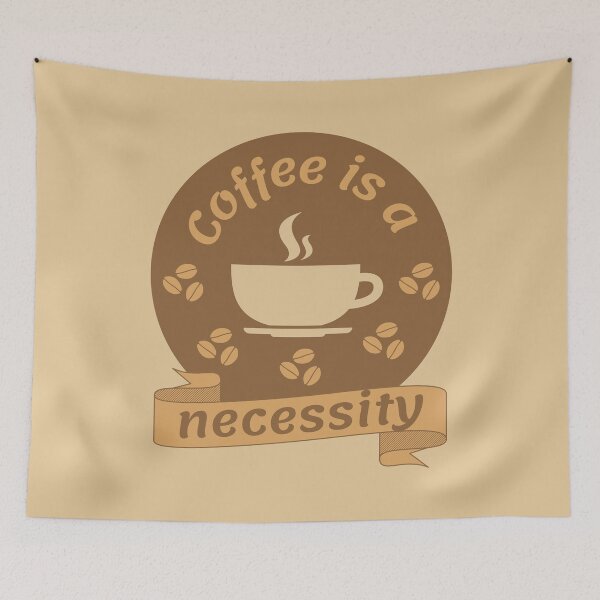 Item preview, Coffee Is A Necessity designed and sold by designerpriti.