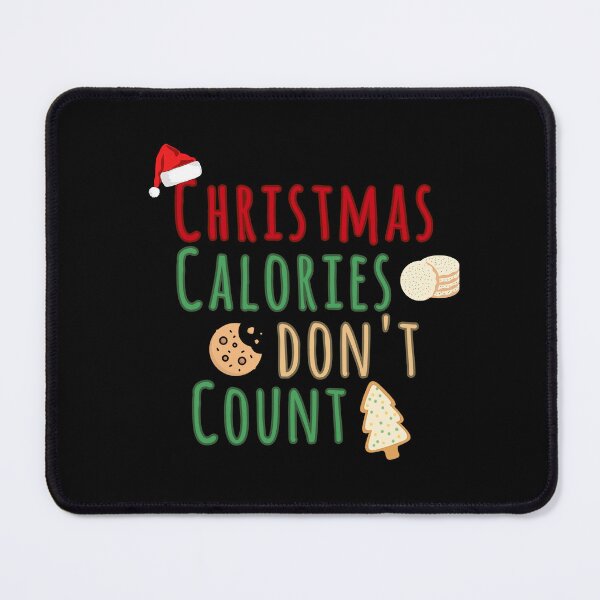 Item preview, Christmas calories don't count designed and sold by We Grow.