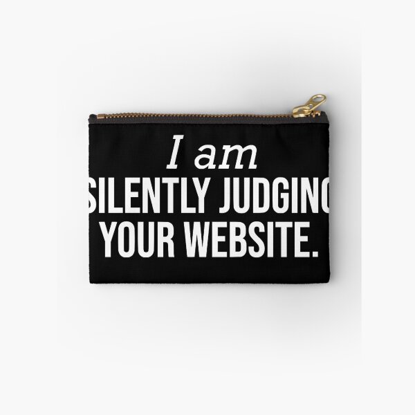 Item preview, I Am Silently Judging Your Website Funny Web Developer designed and sold by JackCurtis1991.