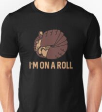 I'm On A Roll Armadillo T-Shirt Unisex T-Shirt