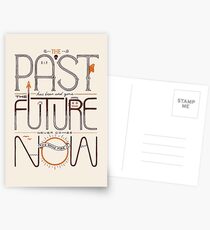 The Only Time is Now Postcards