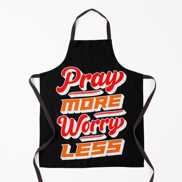 Item preview, Pray More Worry Less designed and sold by plushism.