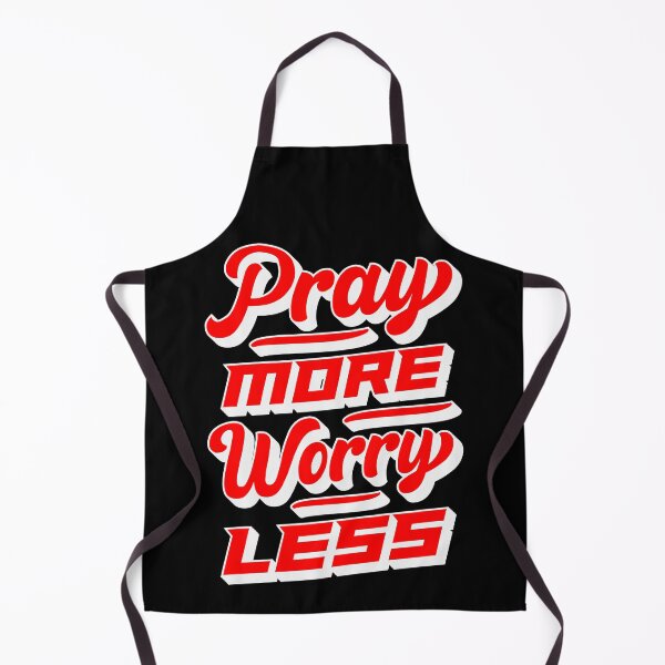 Item preview, Pray More Worry Less designed and sold by plushism.