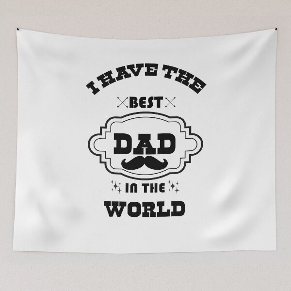 Item preview, I have the best dad in the world designed and sold by SeniorPrint99.