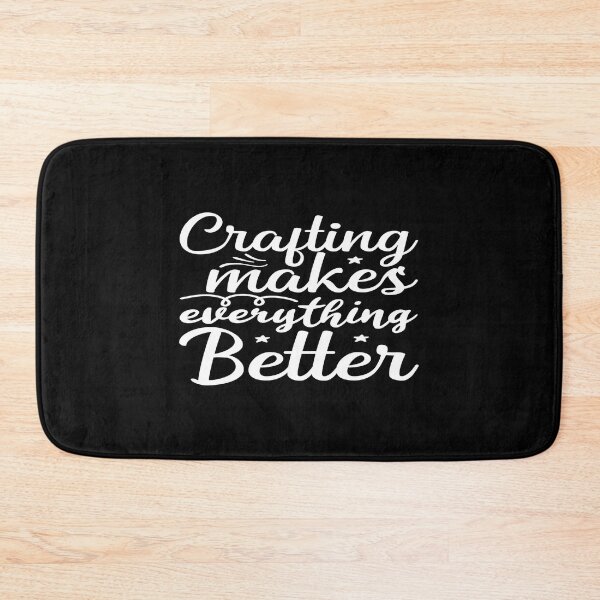 Item preview, Crafting makes everything better designed and sold by phassystore.
