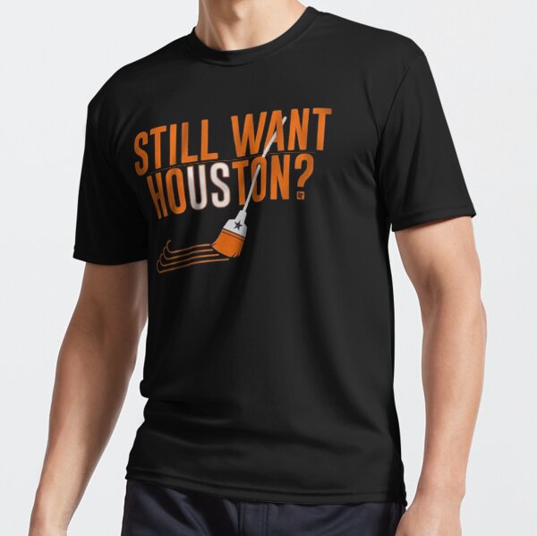 Still want Houston ? Essential T-Shirt for Sale by PatternLegend