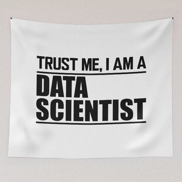 Item preview, Data Scientist - Trust me I am a data scientist designed and sold by kchappyshop.