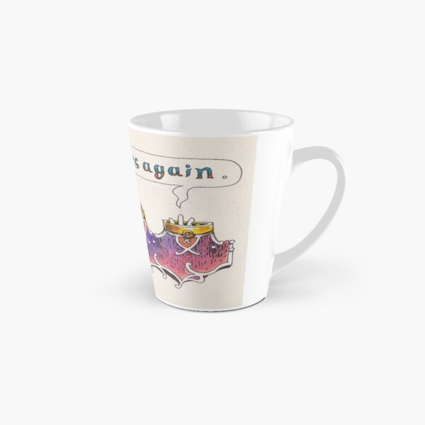 Here it comes again Tall Mug